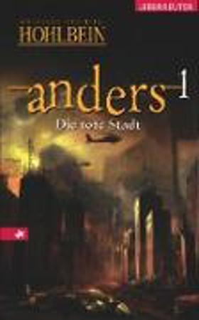 Bild zu Anders - Die tote Stadt (Anders, Bd. 1) (eBook) von Hohlbein, Wolfgang 