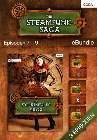 Bild zu Die Steampunk-Saga - Episoden 7-9 (eBook) von Hogan, Steve