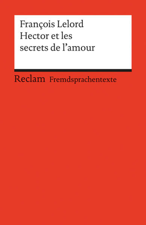 Bild zu Hector et les secrets de l'amour von Lelord, François 