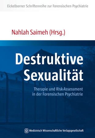 Bild zu Destruktive Sexualität (eBook) von Saimeh, Nahlah (Hrsg.)