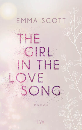 Bild zu The Girl in the Love Song von Scott, Emma 