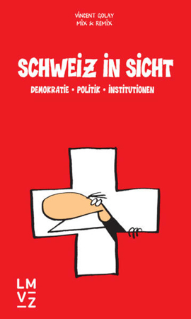 Bild zu Schweiz in Sicht von Golay, Vincent 