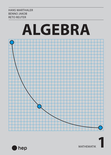 Bild zu Algebra (Print inkl. digitaler Ausgabe) von Marthaler, Hans 