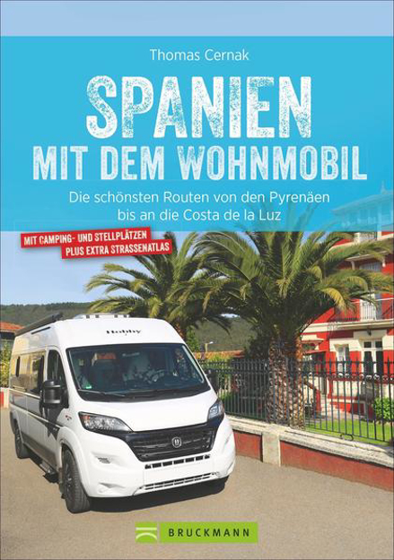 Bild zu Spanien mit dem Wohnmobil von Cernak, Thomas