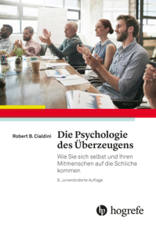 Bild zu Die Psychologie des Überzeugens von Cialdini, Robert B.