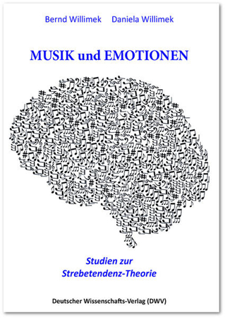 Bild zu Musik und Emotionen. Studien zur Strebetendenz-Theorie von Willimek, Bernd 
