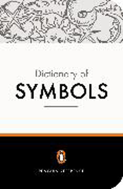 Bild zu The Penguin Dictionary of Symbols von Gheerbrant, Alain 