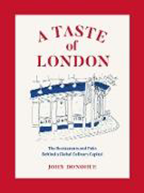 Bild zu A Taste of London von Donohue John