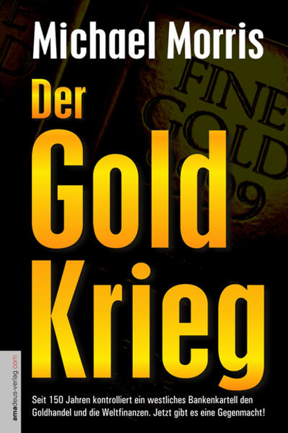 Bild zu Der Goldkrieg (eBook) von Morris 