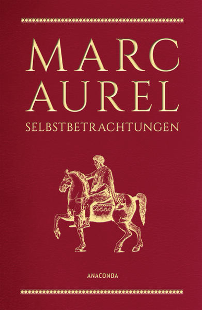 Bild zu Marc Aurel, Selbstbetrachtungen von Aurel, Marc