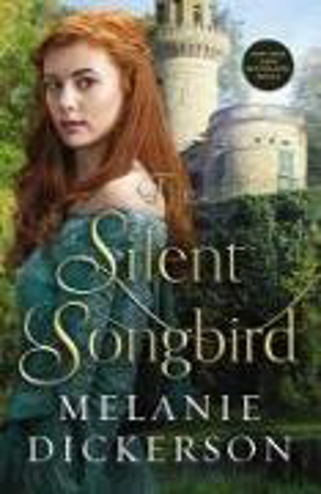 Bild zu The Silent Songbird von Dickerson, Melanie