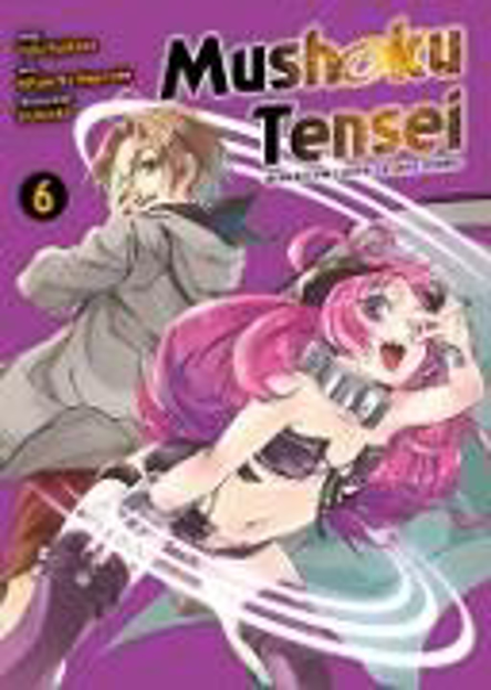 Bild zu Mushoku Tensei, Band 6 - In dieser Welt mach ich alles anders (eBook) von Na Magonote, Rifujin 