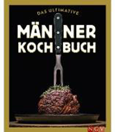 Bild zu Das ultimative Männer-Kochbuch (eBook)