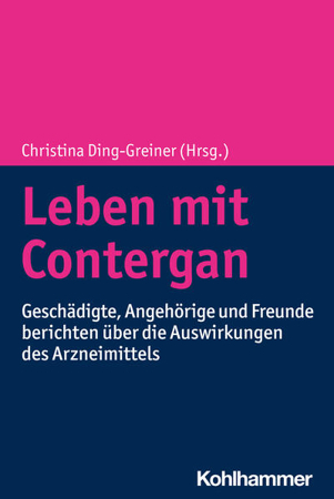 Bild zu Leben mit Contergan (eBook) von Ding-Greiner, Christina (Hrsg.)