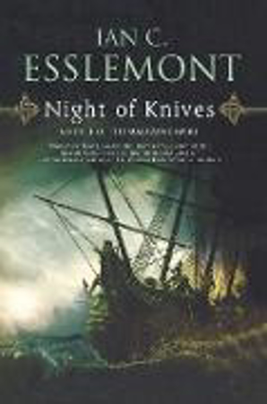 Bild zu Night of Knives von Esslemont, Ian C.