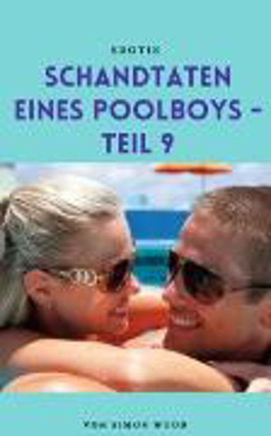 Bild zu Schandtaten eines Poolboys - Teil 9 (eBook) von Wood, Simon