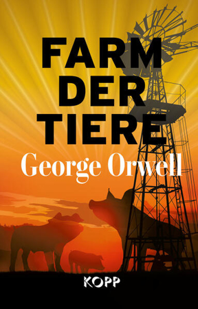 Bild zu Farm der Tiere von Orwell, George