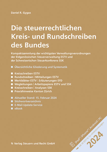 Bild zu Die steuerrechtlichen Kreis- und Rundschreiben des Bundes 2024 von Gygax, Daniel R.