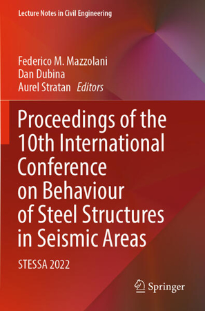 Bild zu Proceedings of the 10th International Conference on Behaviour of Steel Structures in Seismic Areas von Mazzolani, Federico M. (Hrsg.) 