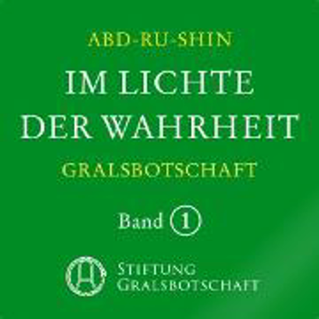 Bild zu Im Lichte der Wahrheit - Gralsbotschaft (Audio Download) von Abd-ru-shin 