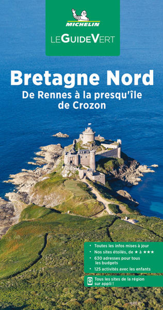 Bild zu Michelin Le Guide Vert Bretagne Nord von Crine, Anna (Hrsg.)