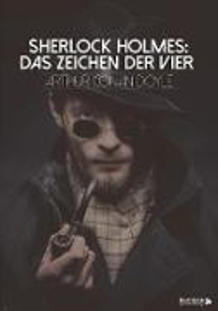 Bild zu Sherlock Holmes: Das Zeichen der Vier (eBook) von Doyle, Arthur Conan