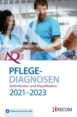 Bild zu NANDA-I-Pflegediagnosen: Definitionen und Klassifikation 2021-2023 von Kamitsuru, Shigemi (Hrsg.) 