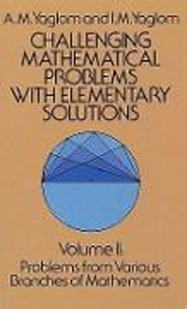 Bild zu Challenging Mathematical Problems with Elementary Solutions, Vol. II von Yaglom, A. M.