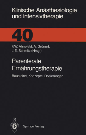 Bild zu Parenterale Ernährungstherapie von Ahnefeld, Friedrich W. (Hrsg.) 