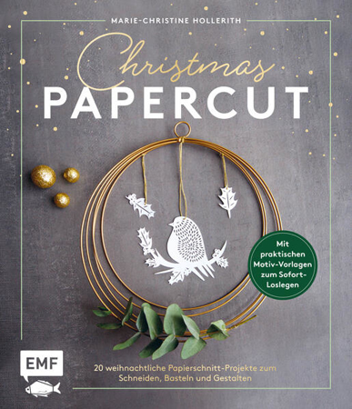 Bild zu Christmas Papercut - Weihnachtliche Papierschnitt-Projekte zum Schneiden, Basteln und Gestalten (eBook) von Hollerith, Marie-Christine