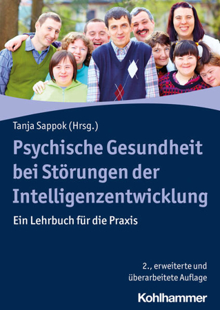 Bild zu Psychische Gesundheit bei Störungen der Intelligenzentwicklung (eBook) von Sappok, Tanja (Hrsg.)