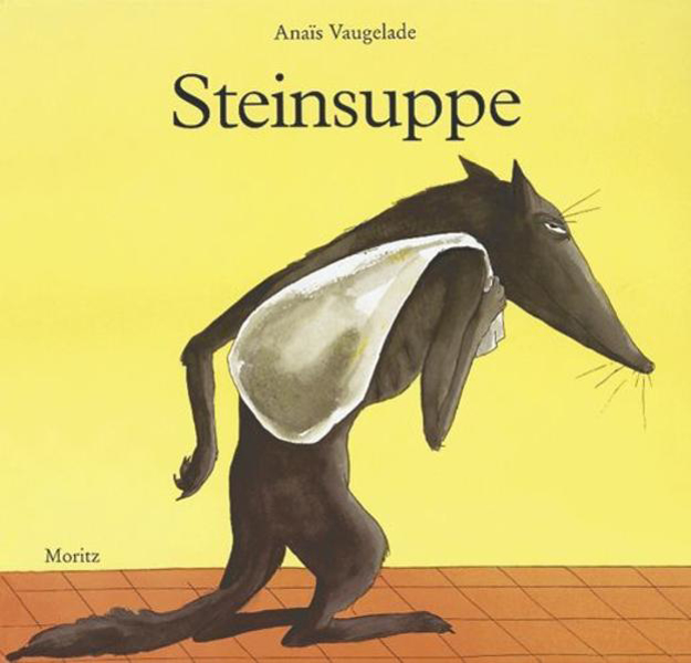 Bild zu Steinsuppe von Vaugelade, Anais 