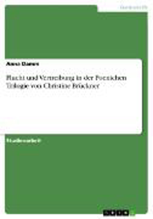 Bild zu Flucht und Vertreibung in der Poenichen Trilogie von Christine Brückner (eBook) von Damm, Anna