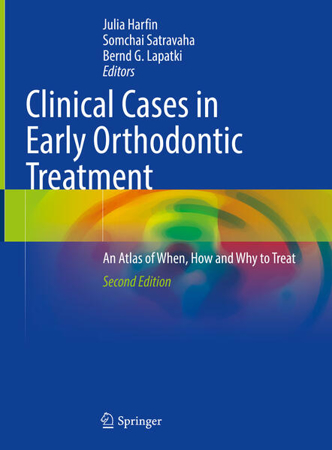 Bild zu Clinical Cases in Early Orthodontic Treatment von Harfin, Julia (Hrsg.) 