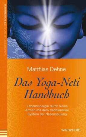 Bild zu Das Yoga-Neti-Handbuch von Dehne, Matthias