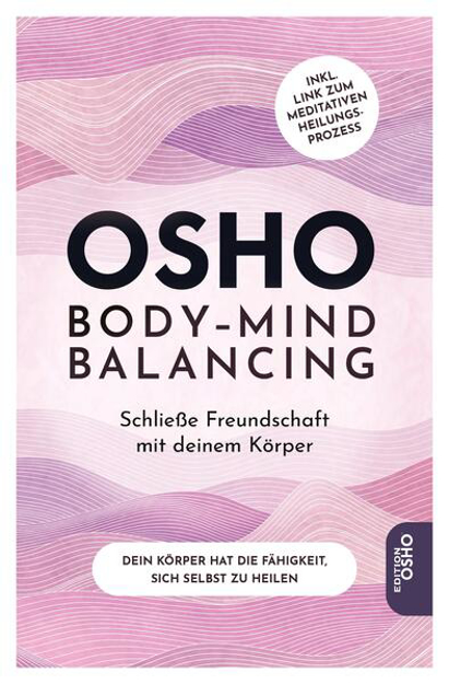 Bild zu Body-Mind Balancing von Osho