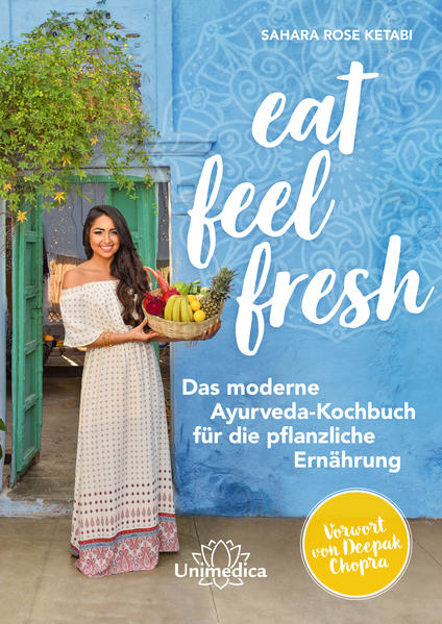 Bild zu Eat Feel Fresh von Ketabi, Sahara Rose