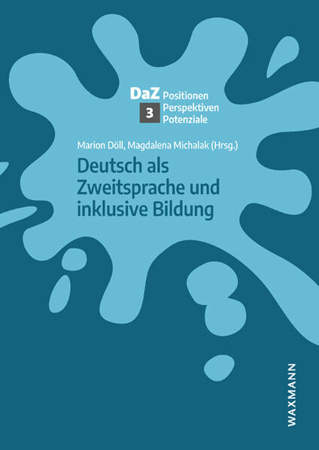 Bild zu Deutsch als Zweitsprache und inklusive Bildung von Döll, Marion (Hrsg.) 