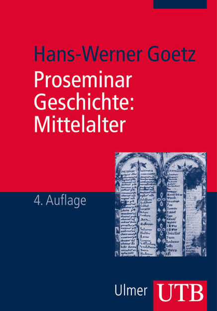 Bild zu Proseminar Geschichte: Mittelalter von Goetz, Hans-Werner