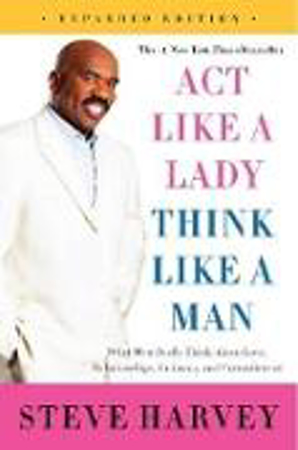 Bild zu Act Like a Lady, Think Like a Man, Expanded Edition von Harvey, Steve