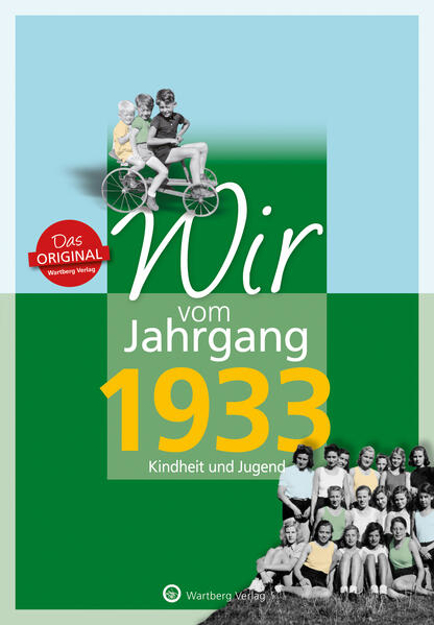 Bild zu Wir vom Jahrgang 1933 - Kindheit und Jugend von Weise, Klaus