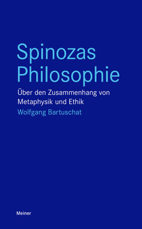 Bild zu Spinozas Philosophie von Bartuschat, Wolfgang