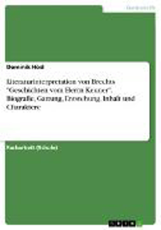 Bild zu Literaturinterpretation von Brechts "Geschichten vom Herrn Keuner". Biografie, Gattung, Entstehung, Inhalt und Charaktere (eBook) von Hösl, Dominik