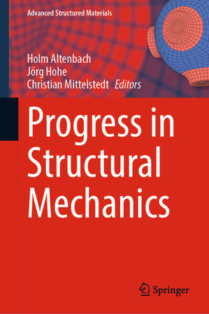 Bild zu Progress in Structural Mechanics von Altenbach, Holm (Hrsg.) 