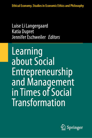 Bild zu Learning about Social Entrepreneurship and Management in Times of Social Transformation (eBook) von Langergaard, Luise Li (Hrsg.) 