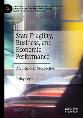 Bild zu State Fragility, Business, and Economic Performance von Seyoum, Belay