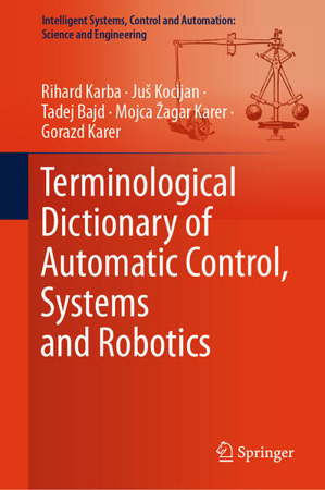 Bild zu Terminological Dictionary of Automatic Control, Systems and Robotics von Karba, Rihard 