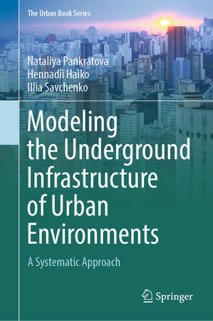 Bild zu Modeling the Underground Infrastructure of Urban Environments (eBook) von Pankratova, Nataliya 