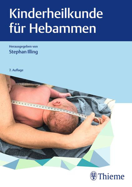 Bild zu Kinderheilkunde für Hebammen von Illing, Stephan (Hrsg.)