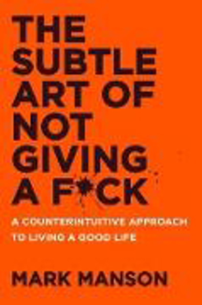 Bild zu The Subtle Art of Not Giving a F*ck von Manson Mark